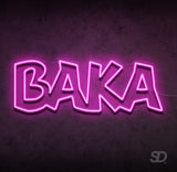 'Baka' Neon Sign - Shinedere