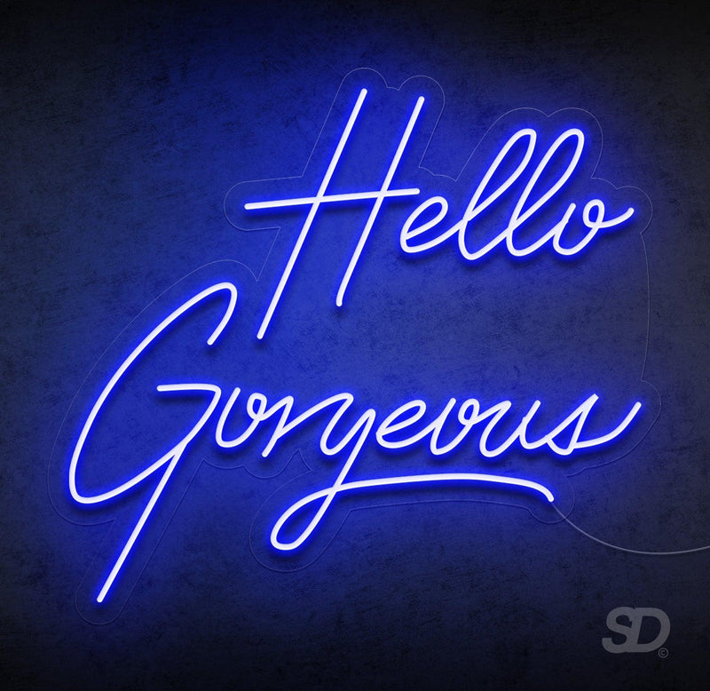 'Hello Gorgeous' Neon Sign - Shinedere